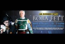 An Evening With Boba Fett: 4th May 2017