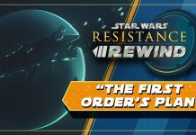 Resistance Rewind: The First Order’s Plan
