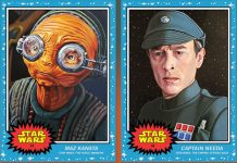 Topps Star Wars Living Set, Week 22: Maz Kanata and Captain Needa