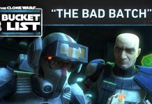 UPDATED: The Clone Wars Season 7 Episode Guide & Bucket List Video: The Bad Batch