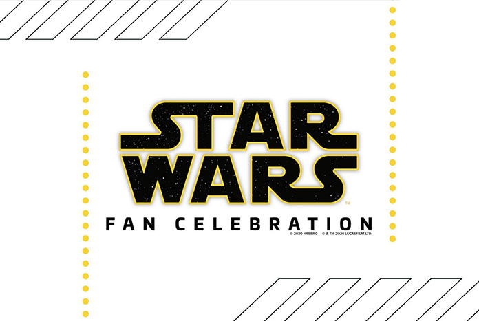 Hasbro Star Wars Fan Celebration March 2020