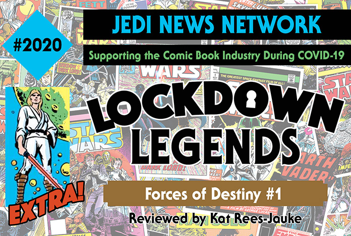 Lockdown Legends Forces of Destiny 1