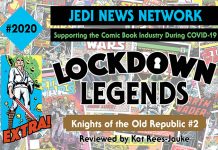 Lockdown Legends: Knights of the Old Republic #2 Review