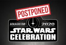 Star Wars Celebration Anaheim 2020: Postponed Till 2022