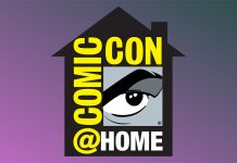 In-Person San Diego Comic-Con 2021 Cancelled, Comic-Con@Home 2021 Announced, Smaller In-Person Event Planned For November