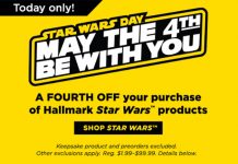 A FOURTH OFF Your Purchase of Hallmark Star Wars Products Today Only