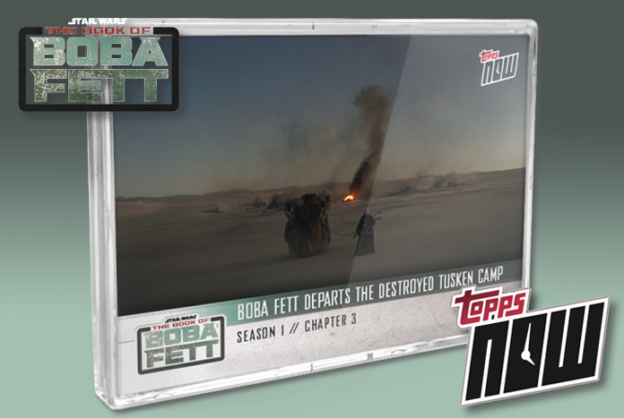 Topps Now The Book of Boba Fett Chapter Three