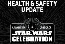 Star Wars Celebration Anaheim 2022: Health & Safety Update