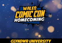 Wales Comic Con Homecoming Announced for August 2022