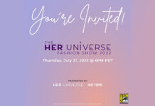Invitation to the Her Universe Fashion Show at SDCC on Thursday July 21st