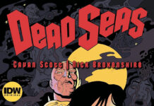 Dead Seas by Cavan Scott and Nick Brokenshire Coming December 2022 from IDW Publishing