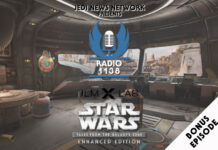 RADIO 1138: Bonus Episode – Star Wars: Tales from the Galaxy’s Edge with ILMxLAB