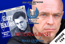 RADIO 1138: Episode 104 – UK Garrison’s Gary Hailes Challenged for Make-A-Wish