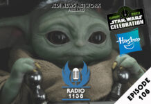 RADIO 1138: Episode 108 – Unpacking the End of Season Three of The Mandalorian PLUS Hasbro Q&A from Star Wars Celebration Europe 2023