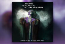 Star Wars: Galactic Starcruiser Original Soundtrack Available to Stream Now