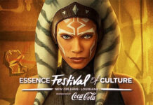 Ahsoka Disney+ Series to Feature at the 2023 Essence Festival of Culture in New Orleans