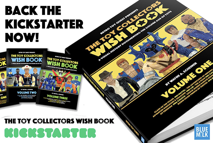The Toy Collectors Wish Book Kickstarter Jul23