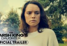 The Marsh King’s Daughter Official Trailer Released Starring Daisy Ridley and Ben Mendelsohn