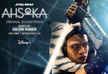 Ahsoka Original Soundtrack Volume 1 – Episodes 1 – 4 by Kevin Kiner Available Now