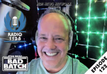 RADIO 1138: Episode 122 – Star Wars: The Bad Batch – Dee Bradley Baker Roundtable