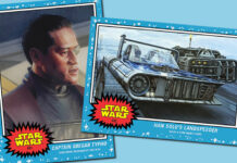Topps Star Wars Living Set, Week 246: Captain Gregar Typho & Han Solo’s Landspeeder