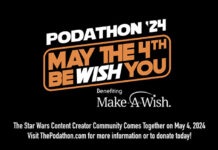 PODATHON 2024 Returns for May the 4th Benefiting Make-A-Wish