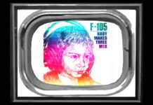 F-105 III: Baby Makes Three Mix EP Available Now