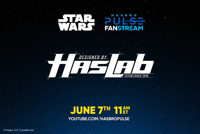 Star Wars HasLab June 7th 2024