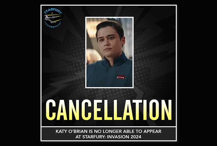 Starfury Invasion Katy OBrian Cancellation Jun24