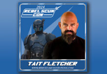Tait Fletcher Attending Rebel Scum Con 2024!