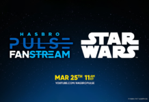 Hasbro Pulse Star Wars Fanstream Event on March 25th at 11am EST | 3pm BST