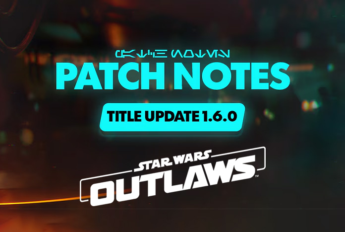 Star Wars Outlaws Patch 16 May25