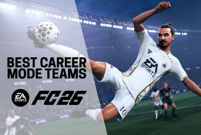 Best Teams to Play as in the EA FC 26 Career Mode - Jedi News