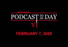 Sixth Annual Star Wars Podcast Day Returns on February 7th, 2026