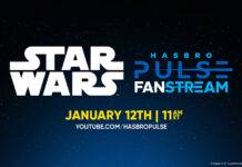 Hasbro Pulse Star Wars Fanstream Event on January 12th at 11am ET | 4pm GMT