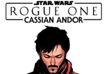 Preview of Pages of Upcoming Rogue One: Cassian Andor Comic Revealed