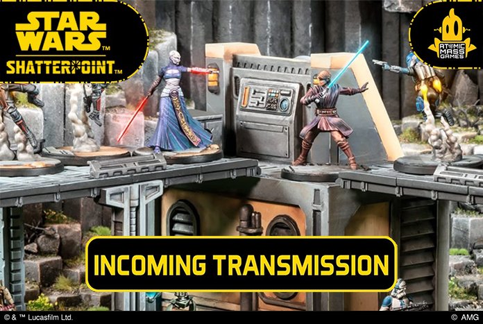 Shatterpoint Incoming Feb26