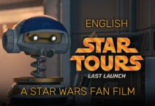 Star Tours: Last Launch – A New Fan Film Tribute to the Disney Parks Attraction