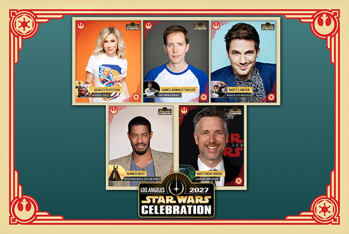 Star Wars Celebration Guests Jun26
