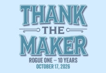 Thank the Maker – Rogue One: A Star Wars Story 10th Anniversary Event on October 17th