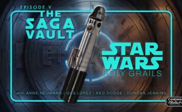 Cinema Relics Presents The Saga Vault Episode 5 – Star Wars The Ultimate Holy Grail – Watch it Now!