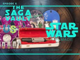 Cinema Relics Presents The Saga Vault Episode 10 – Fan Made Star Wars Treasures – Watch it Now!