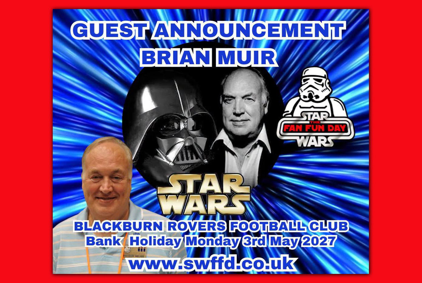 Star Wars Fan Fun Day Brian Muir Sept26